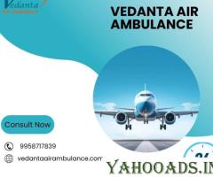 Select Vedanta Air Ambulance Service in Chennai with Advanced Medical Facilities